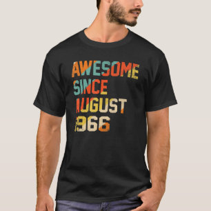 56 jaar oude Geweldige Funny sinds augustus 1966 5 T-shirt