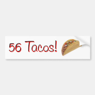 56 Tacos Bumpersticker