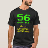 56e verjaardag: Fun, 8-bits look, Nerdy / Geeky "5 T-shirt (Voorkant)