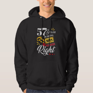 57 jaar zijn mevrouw altijd gelijk grappige koppel hoodie