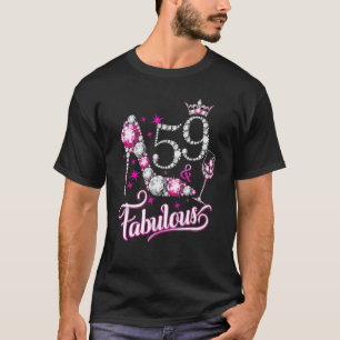 59 en Fabulous Happy 59th Birthday Party Girly Hi T-shirt