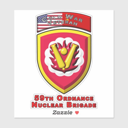 59e Ordnance Brigade "Koude Oorlog Nucleaire Deter Sticker (Vel)