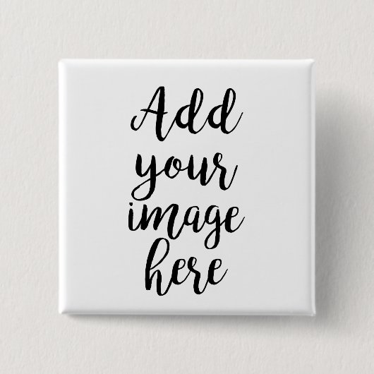 5 Cm Ajouter une image personnalisée Badge Carré (Devant)