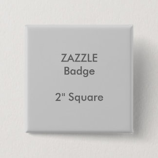 5 Cm ZAZZLE Personnalisé Imprimé 2" Carré Badge Gris