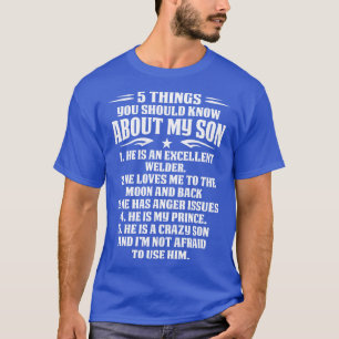 5 dingen over Welder Son Proud Welder T Shirten Fo T-shirt