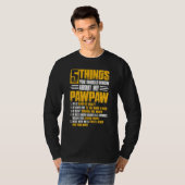 5 Dingen Pawpaw Oppa Fathers Dag Kerstdag T-shirt (Voorkant volledig)
