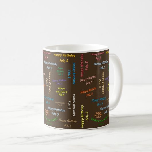5 février Mug d'anniversaire (Devant droit)