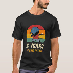 5 jaar Geweldige grappigheid, die vijf keer terugk T-shirt