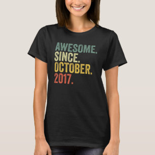 5 jaar Geweldige sinds oktober 2017 5 jaar oud T-shirt
