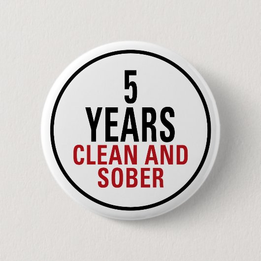5 jaar Schone en Sober Ronde Button 5,7 Cm (Voorkant)