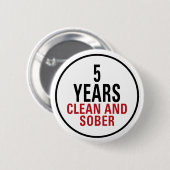5 jaar Schone en Sober Ronde Button 5,7 Cm (Voorkant /achterkant)