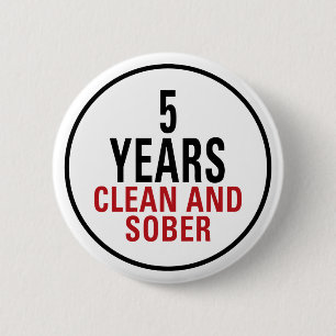 5 jaar Schone en Sober Ronde Button 5,7 Cm
