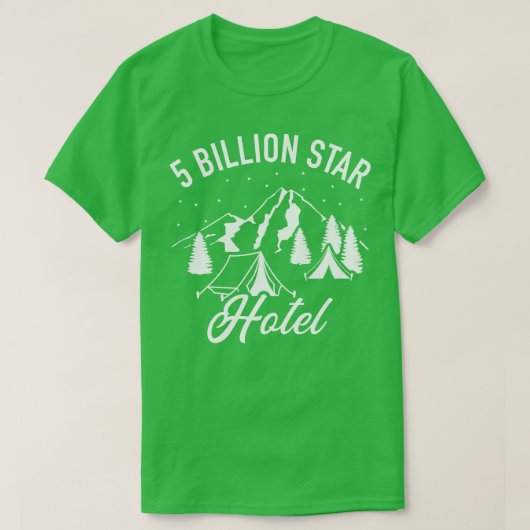 5 miljard hotel kamperen t-shirt (Design voorkant)