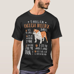 5 Regels voor Engelse mannen met bulldog Owners t T-shirt
