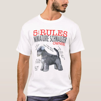 5 Rules For Miniature Schnauzer Dog Lover Miniatur T-shirt