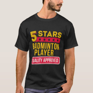 5 sterren badmintonspeler - Grappige Racquet Sport T-shirt