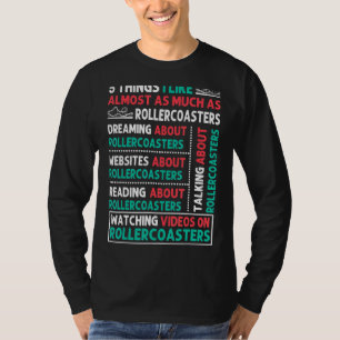 5 Things I Like About Roller Coaster T-shirt