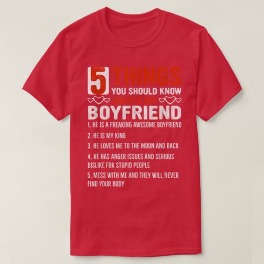 5 Things You Should Know About My Boyfriend T-shirt (Design voorkant)