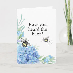 5 x 7 inch Heb je de buzz gehoord? Wenskaart Kaart