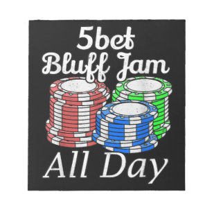 5bet Bluff Jam De hele dag Texas Holdem Speler Gra Notitieblok