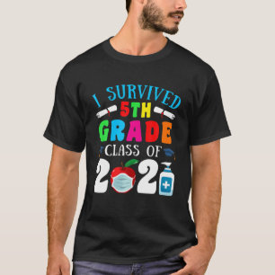 5e graad Afstuderen Cute I Survived 5e graad Cla T-shirt
