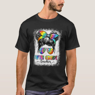 5e klas leraar Messy Bun Tie Dye Terug naar school T-shirt