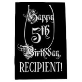 5e verjaardag: Fancy, elegant script + aangepaste Medium Cadeauzakje (Voorkant)