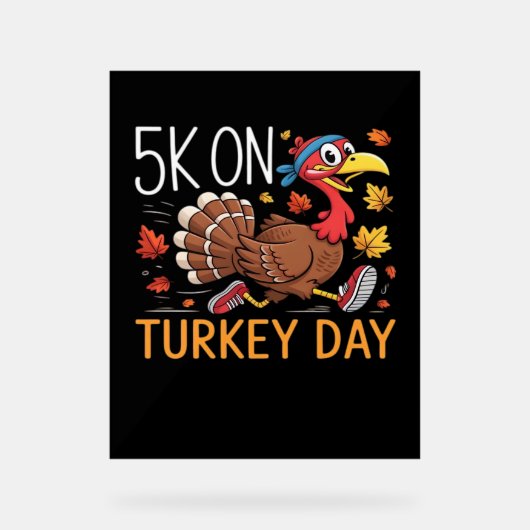 5K op Turkije Dag Thanksgiving Running Classic T-S Acryl Bord (Voorkant)