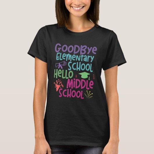 5th Grade Graduation Elementary School Hello Middl T-shirt (Voorkant)