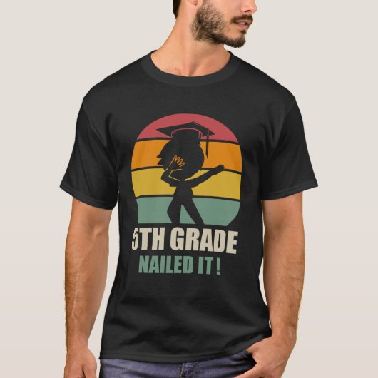 5Th Grade Nailed It  Graduation Dab 2021 T-shirt (Voorkant)