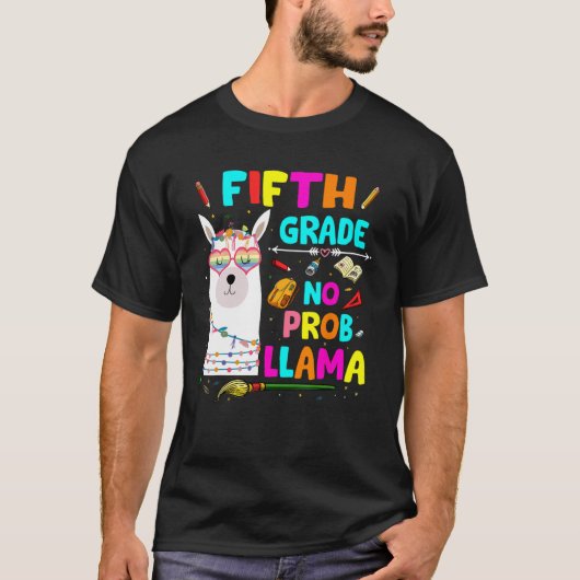 5th Grade No Prob Llama Teacher Student First Day  T-shirt (Voorkant)
