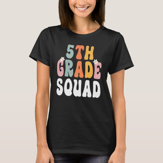 5th Grade Squad Retro Groovy Teacher Happy 1st Day T-shirt (Voorkant)