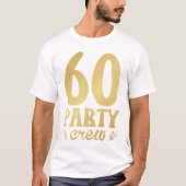 60 60e Birthday Mannen T-Shirt (Voorkant)