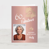 60 and Fabulous Foliage 60th Birthday Foto Kaart (Voorkant)