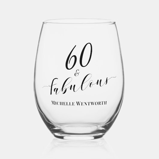 60 and Fabulous Sixtieth Birthday Elegant Script Wijnglas Zonder Voet (Voorkant)