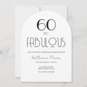 60 and Fabulous Sixty Birthday Invitation Kaart (Voorkant)