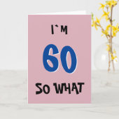 60 dus wat een grappig Inspirerend citaat 60ste ve Kaart (Gele Bloem)