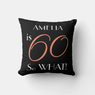 60 dus wat Funny Elegant Black 60th Birthday Kussen