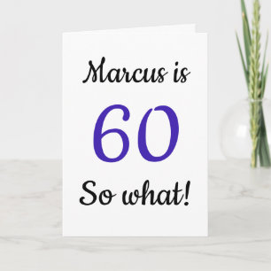 60 dus wat Funny Quote 60th Birthday Card Kaart