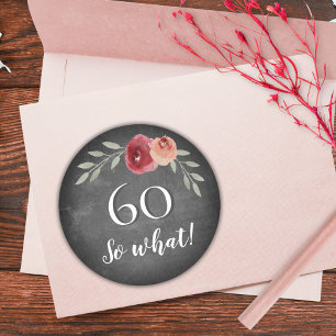 60 Dus wat krijtbord Bloemen 60ste verjaardag Ronde Sticker