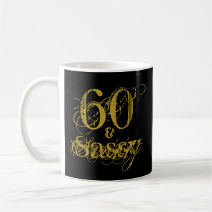 60 en 60ste verjaardag Sassy in Faux Gold op zwart Koffiemok