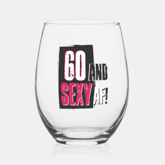 60 en Sexy AF - Gepersonaliseerd Wijnglas Zonder Voet
