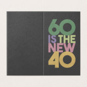 60 est le nouveau cadeau 40 - 60e anniversaire Ess (Outside Unfolded)