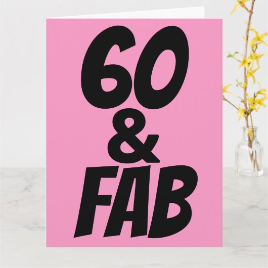 60 ET FABULOUS 60E ANNIVERSAIRE Carte de voeux (Fleur jaune)