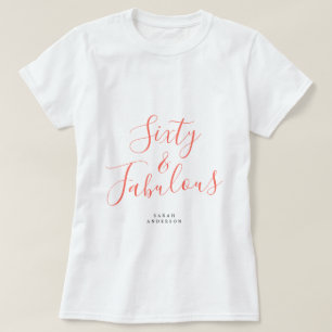 60 Fabulous Coral Aangepaste Naam 60e Verjaardag G T-shirt