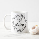 60 & Fabulous - Fun 60th Birthday Mug<br><div class="desc">NewParkLane - Mug, avec une citation amusante "60 & Fabulous" dans une couronne élégante avec une typographie amusante. L'âge peut être facilement modifié avec le bouton "personnaliser" à Zazzle! Vous voulez ce design sur un autre produit? Ou un design légèrement modifié ? N'hésitez pas à me contacter, je le ferai...</div>