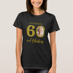 60 & Fabulous Zwart en Goud 50ste Verjaardag Foto T-shirt