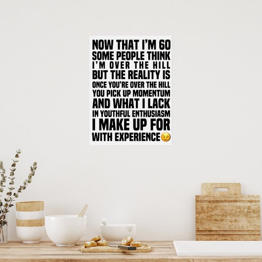 60 is een grappige oude leeftijd poster (Keuken)
