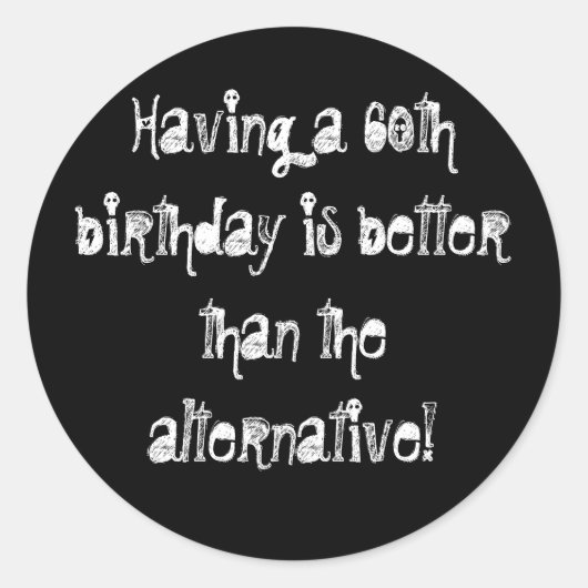 60 is goed! ronde sticker (Voorkant)