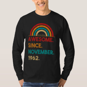 60 jaar Geweldige sinds de 60ste geboorte november T-shirt